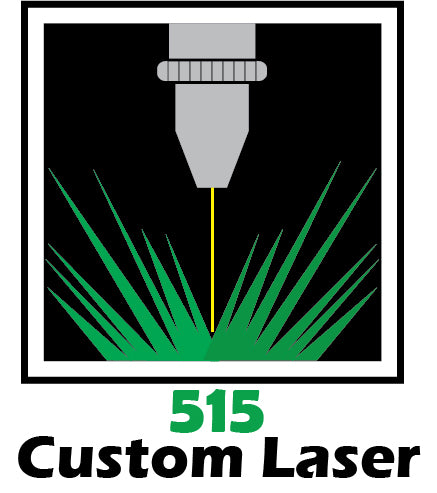 515 Custom Laser